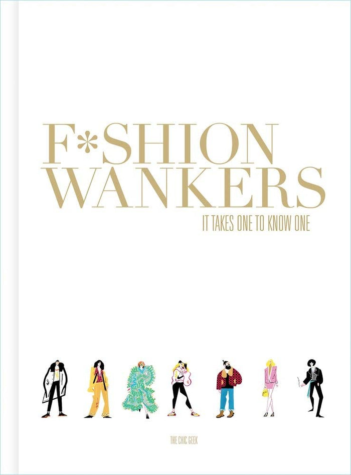 Fashion Wankers Book