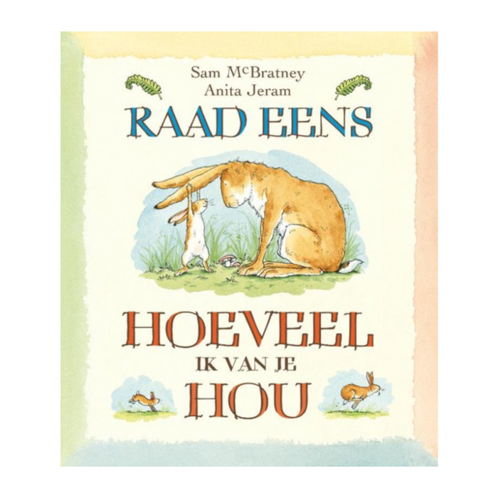 Raad eens hoeveel ik van je hou - La Gentile Store