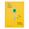 The Silver Spoon: Recipes for Babies