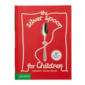 The Silver Spoon: Recipes for Children